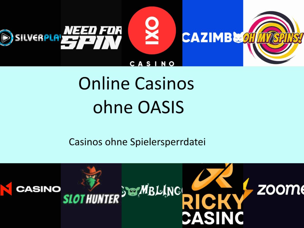 online casinos ohne oasis sperrdatei