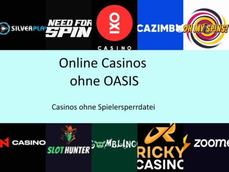 Online Casinos ohne Oasis